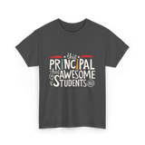 This Principal Has Awesome Students T-Shirt - Dark Heather