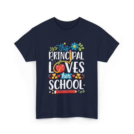 This Principal Loves School Appreciation T-Shirt - Navy