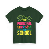 This Principal Loves School Principal T-Shirt - Forest Green