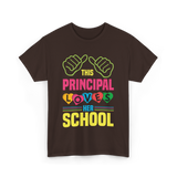 This Principal Loves School Principal T-Shirt - Dark Chocolate