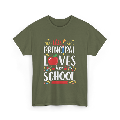 This Principal Loves School Principal T-Shirt - Military Green