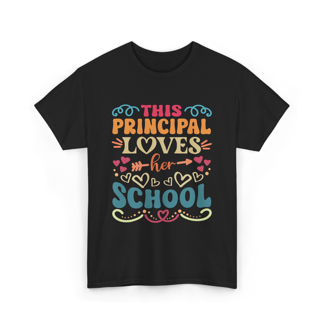 This Principal Loves School Principals T-Shirt - Black