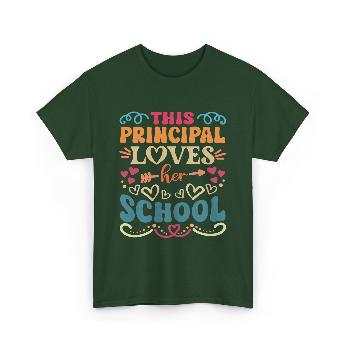 This Principal Loves School Principals T-Shirt - Forest Green