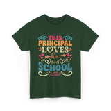 This Principal Loves School Principals T-Shirt - Forest Green