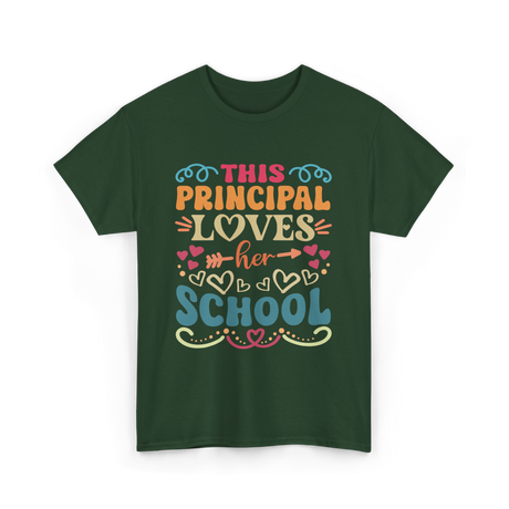 This Principal Loves School Principals T-Shirt - Forest Green