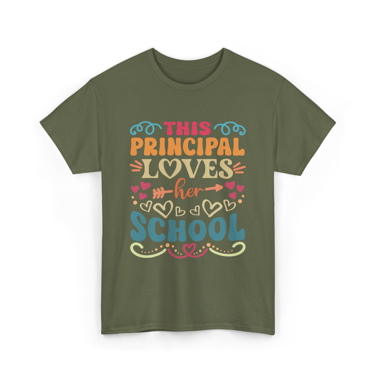 This Principal Loves School Principals T-Shirt - Military Green