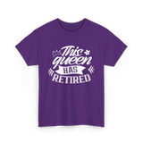 This Queen Has Retired Retirement T-Shirt - Purple