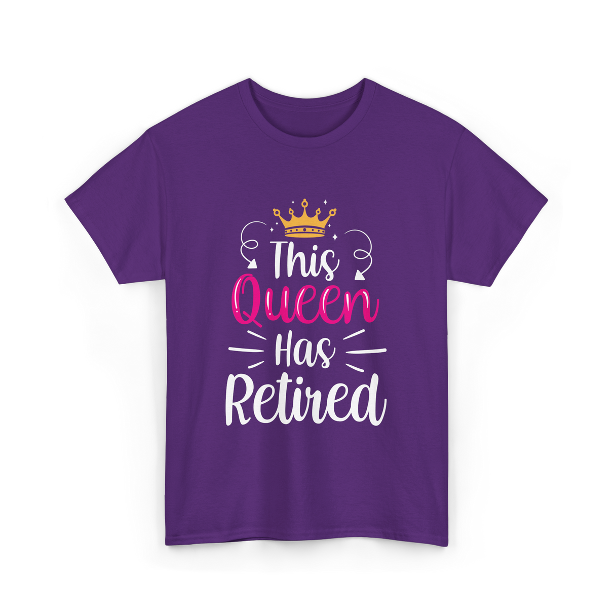 This Queen Has Retired Retirement T-Shirt - Purple