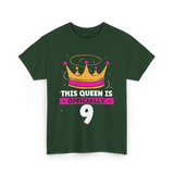 This Queen Is Birthday Celebration T-Shirt - Forest Green