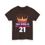 This Queen Is Birthday Celebration T-Shirt - Dark Chocolate