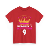 This Queen Is Birthday Celebration T-Shirt - Red