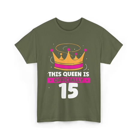 This Queen Is Birthday Celebration T-Shirt - Military Green