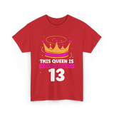 This Queen Is Birthday Princess T-Shirt - Red