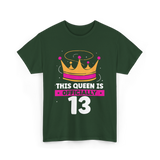 This Queen Is Birthday Princess T-Shirt - Forest Green