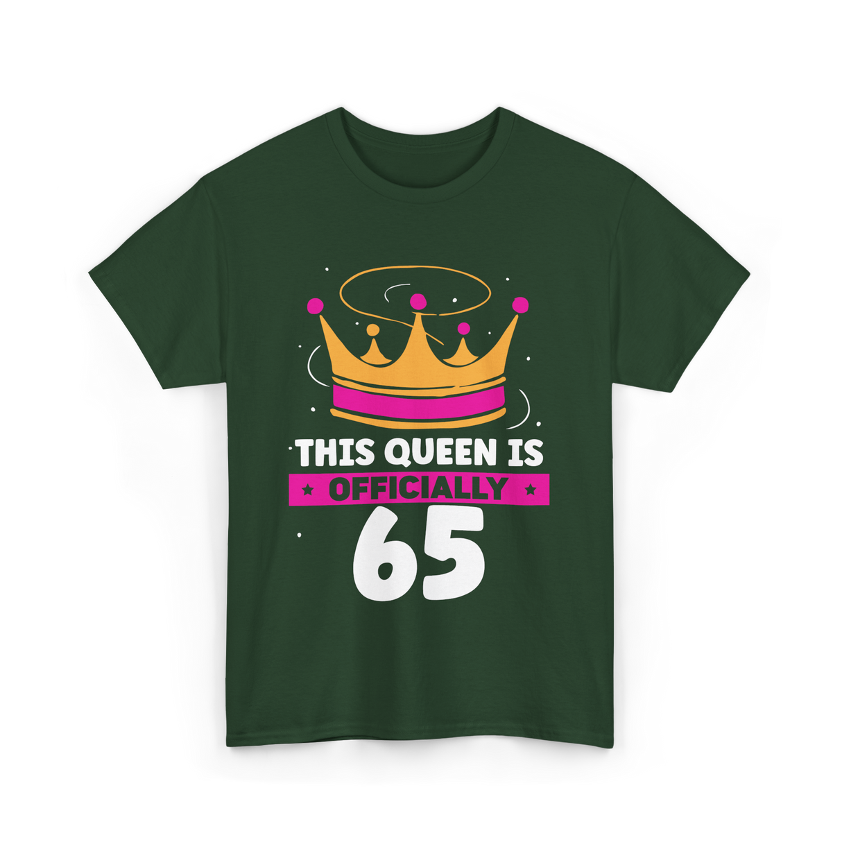 This Queen Is Crown Birthday T-Shirt - Forest Green