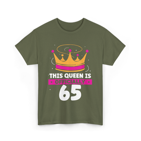 This Queen Is Crown Birthday T-Shirt - Military Green