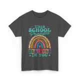 This School Principal Believes T-Shirt - Dark Heather