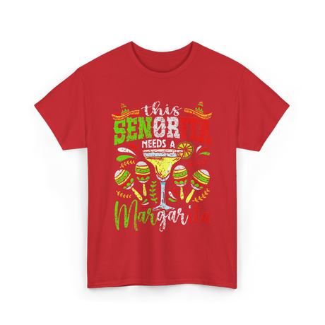 This Senorita Needs A Margarita T-Shirt - Red