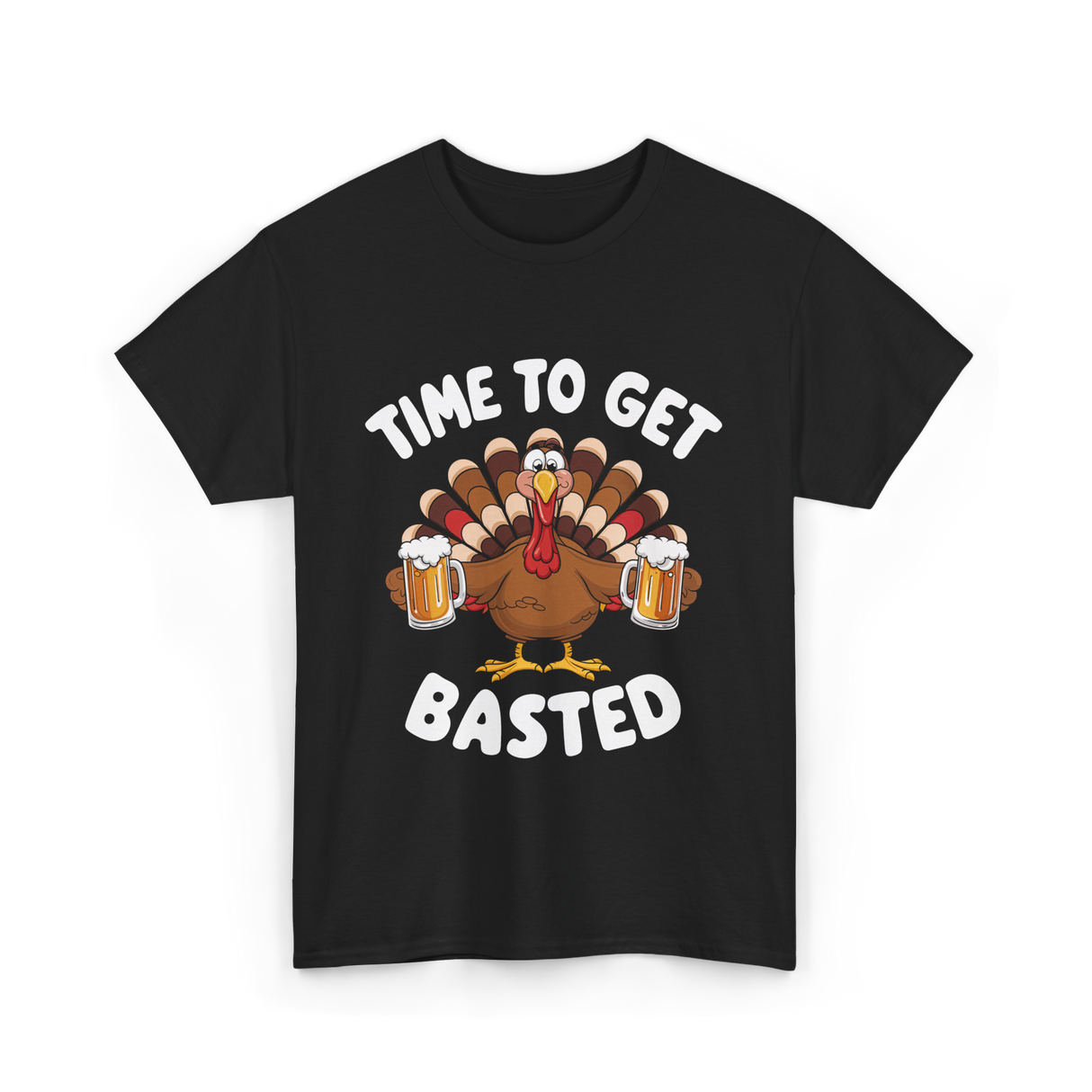 Time To Get Basted Thanksgiving Turkey T-Shirt - Black