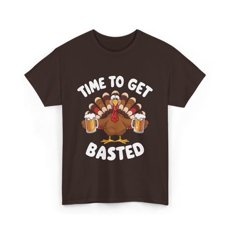 Time To Get Basted Thanksgiving Turkey T-Shirt - Dark Chocolate