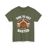 Time To Get Basted Thanksgiving Turkey T-Shirt - Military Green