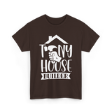 Tiny House Builder Tiny House Building T-Shirt - Dark Chocolate