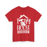 Tiny House Builder Tiny House Building T-Shirt - Red