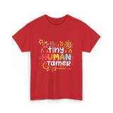 Tiny Human Tamer Caregiver T-Shirt - Red