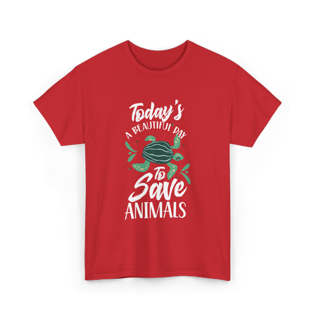 Today's A Beautiful Day Animal Rescue T-Shirt - Red