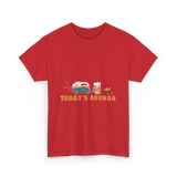 Today's Agenda RV Camping T-Shirt - Red