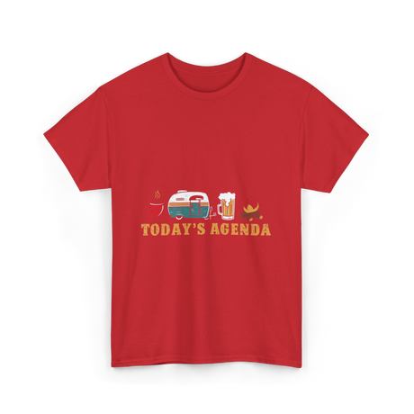 Today's Agenda RV Camping T-Shirt - Red