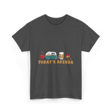 Today's Agenda RV Camping T-Shirt - Dark Heather