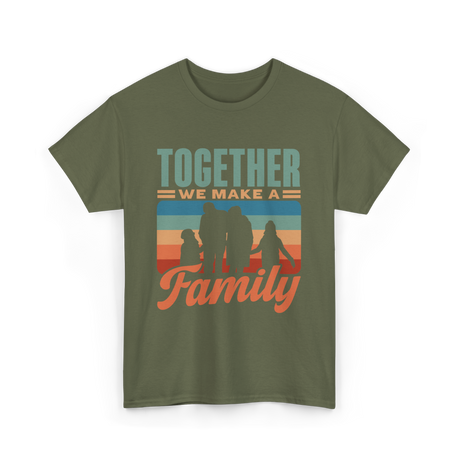 Together A Family Gathering T-Shirt - Military Green