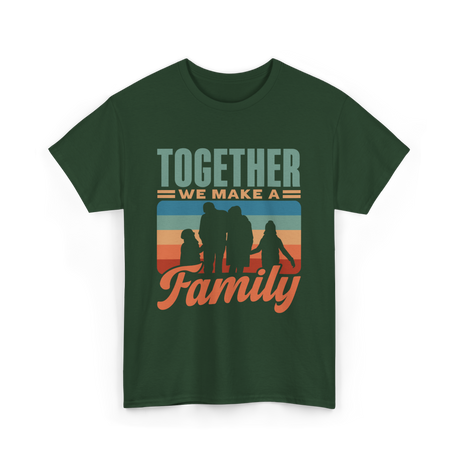 Together A Family Gathering T-Shirt - Forest Green