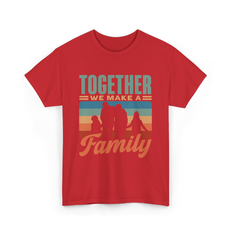 Together A Family Gathering T-Shirt - Red