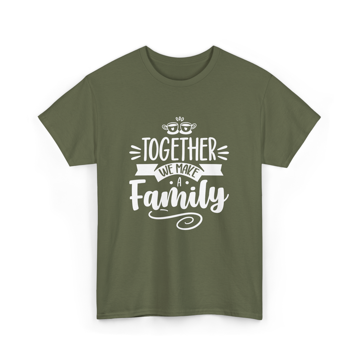 Together A Family T-Shirt - Military Green