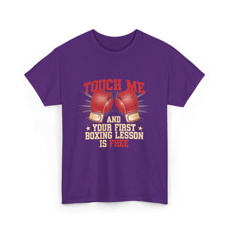 Touch Me Boxing Lesson Free T-Shirt - Purple