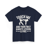 Touch Me Karate Lesson Martial Arts T-Shirt - Navy