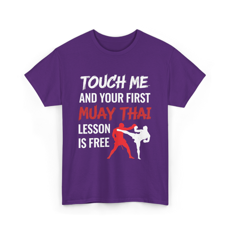 Touch Me Muay Thai Lesson T-Shirt - Purple