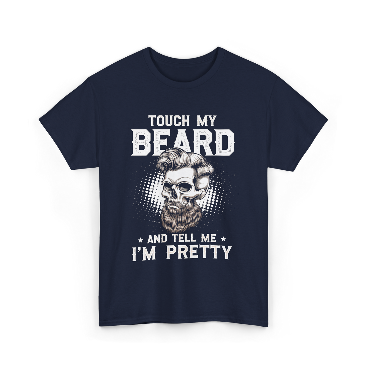 Touch My Beard Skull T-Shirt - Navy