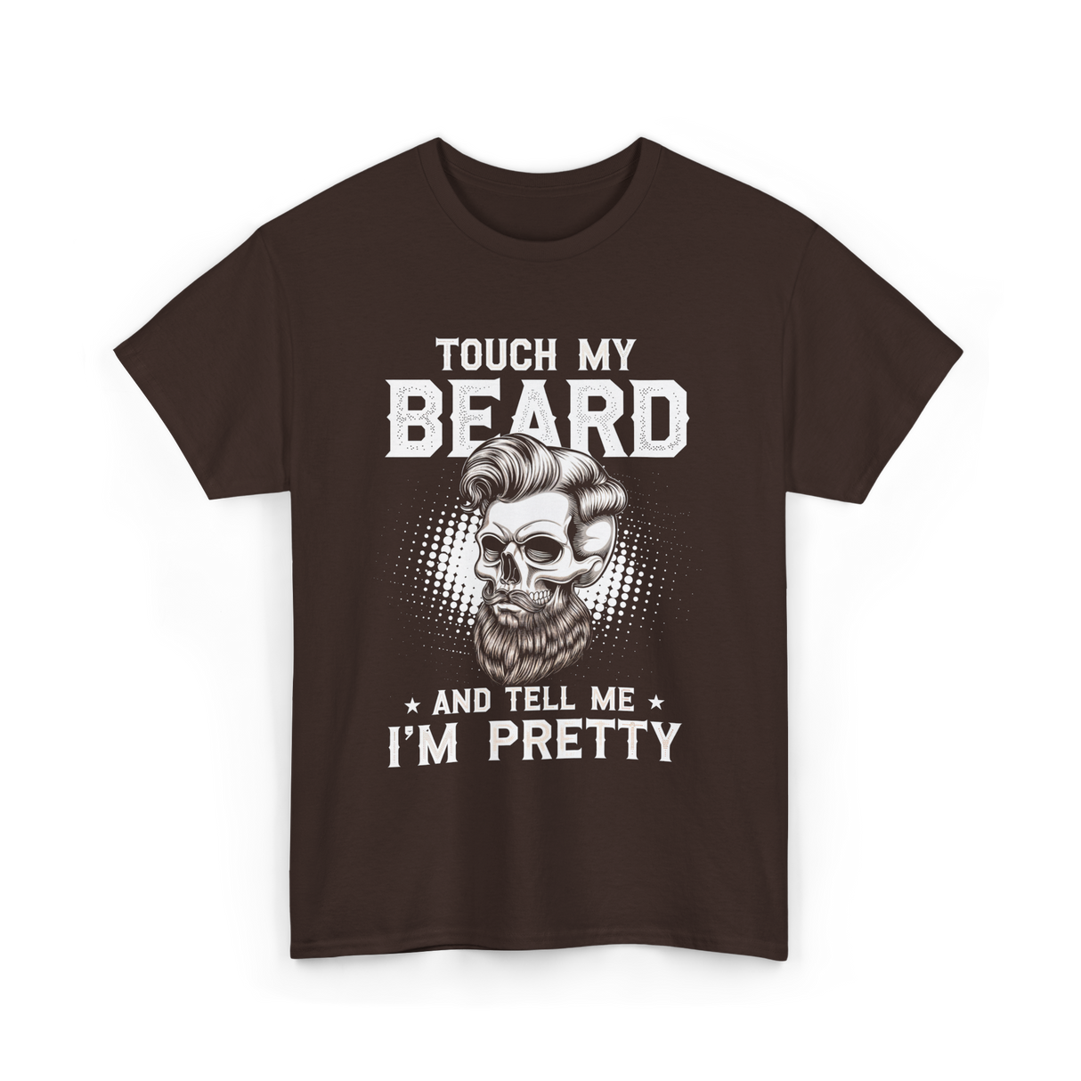 Touch My Beard Skull T-Shirt - Dark Chocolate