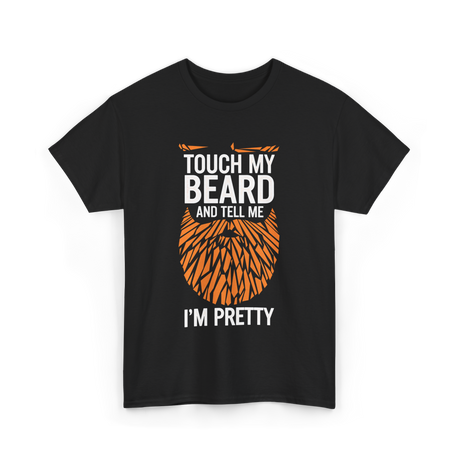 Touch My Beard T-Shirt - Black