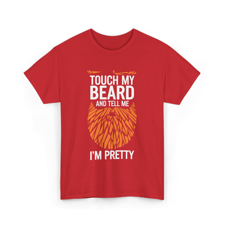 Touch My Beard T-Shirt - Red