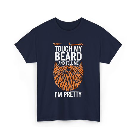 Touch My Beard T-Shirt - Navy