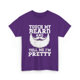 Touch My Beard T-Shirt - Purple