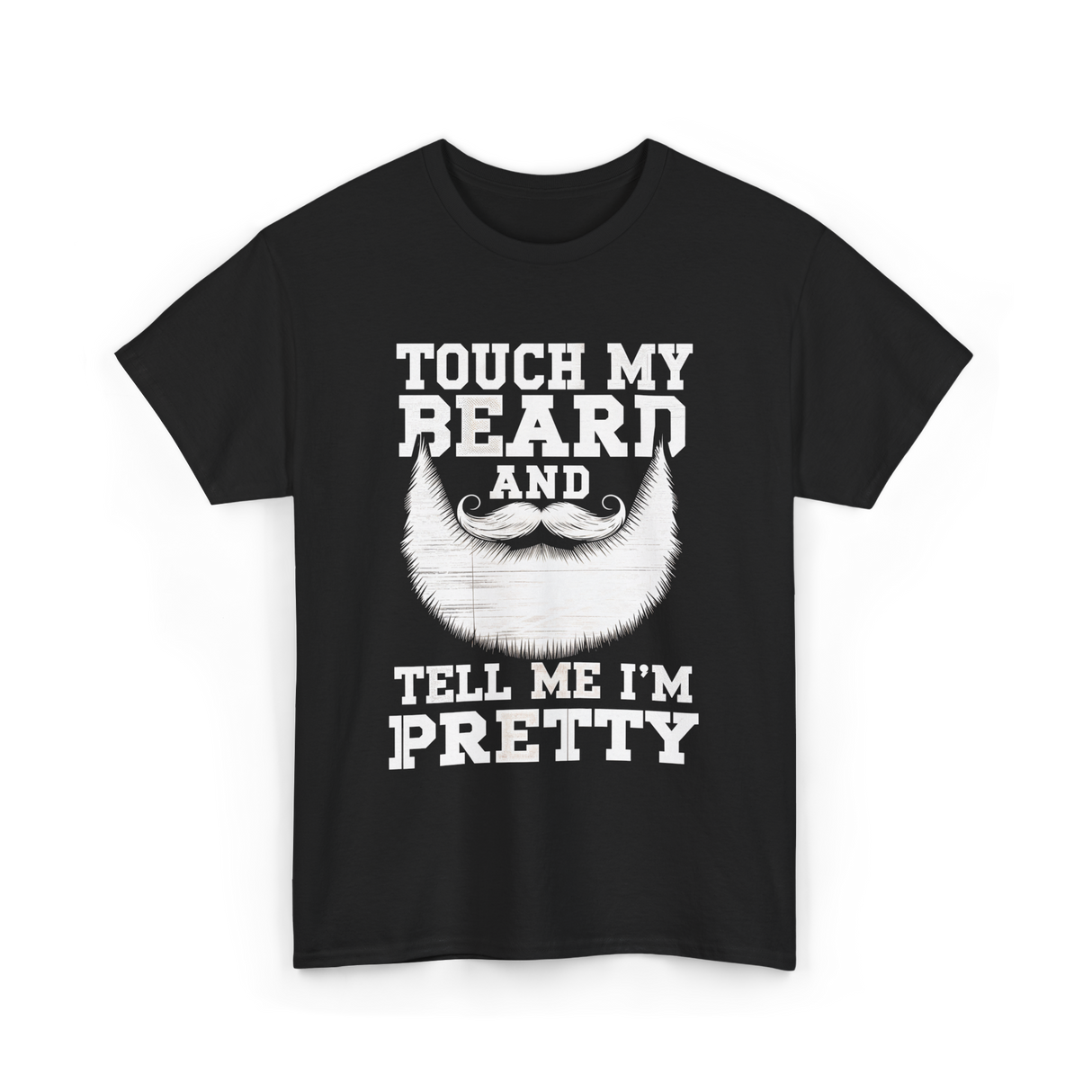 Touch My Beard T-Shirt - Black