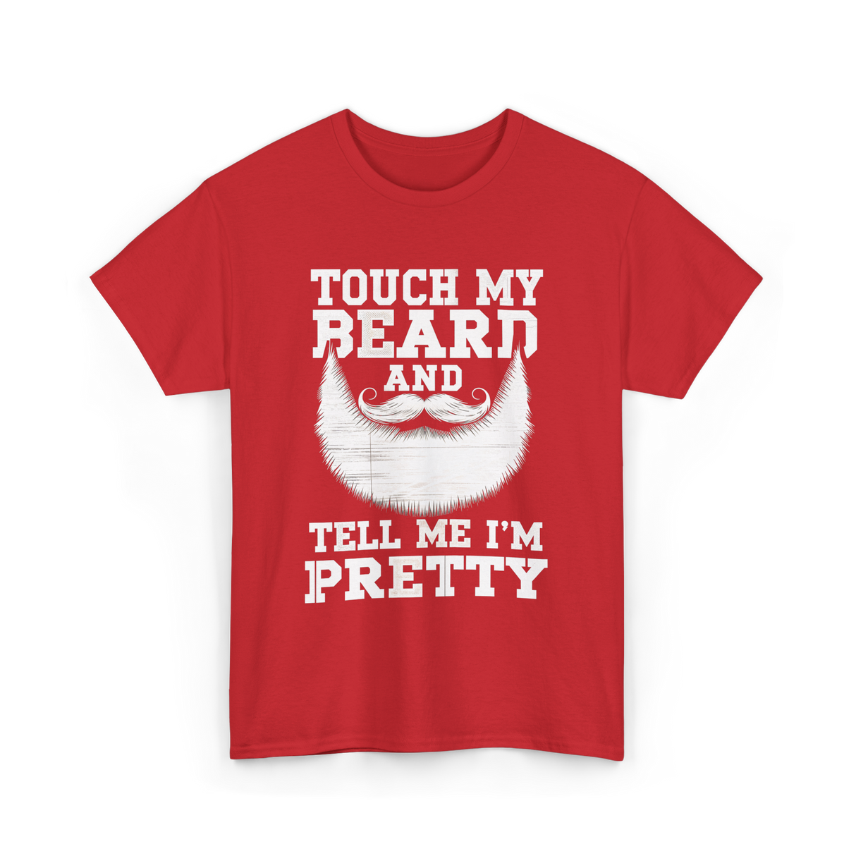 Touch My Beard T-Shirt - Red