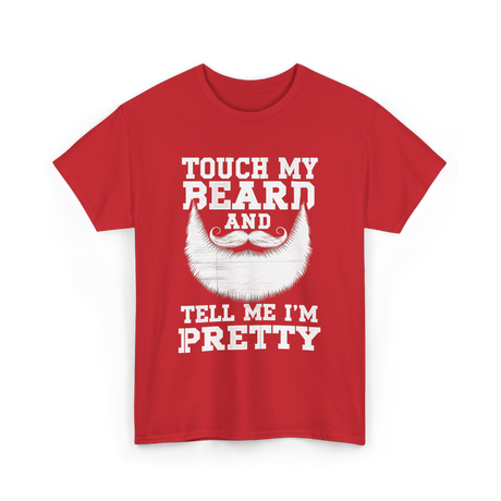 Touch My Beard T-Shirt - Red