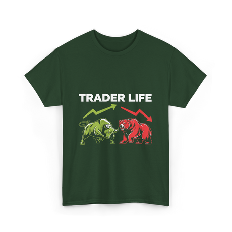 Trader Life Trading Market Bulls Bears T-Shirt - Forest Green