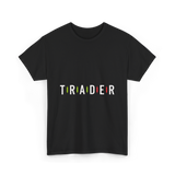 Trader Trading Market Forex T-Shirt - Black